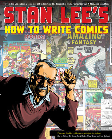 Stan Lee's How to Write Comics Paperback by Stan Lee