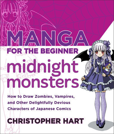 Manga for the Beginner Midnight Monsters Paperback by Christopher Hart