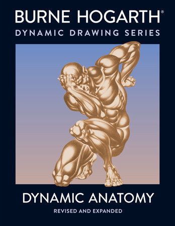 Dynamic Anatomy Paperback by Burne Hogarth