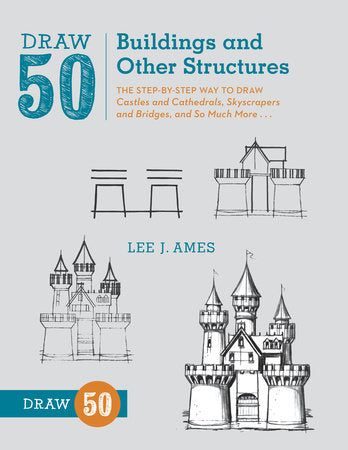 Draw 50 Buildings and Other Structures Paperback by Lee J. Ames