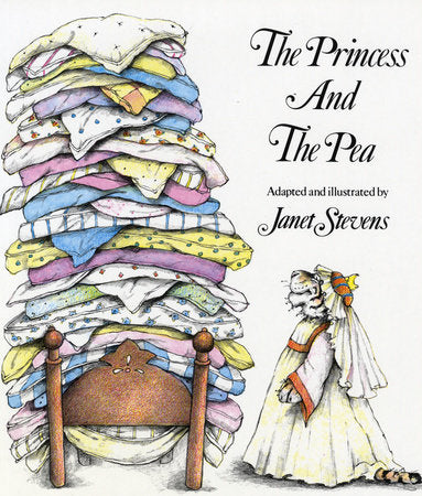 The Princess and the Pea Paperback by by Hans Christian Andersen; illustrated by Janet Stevens