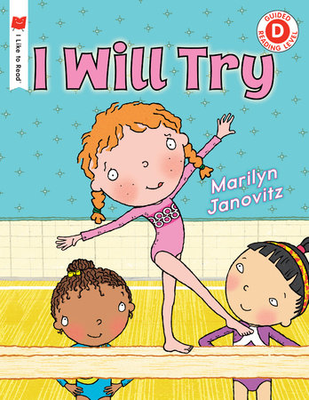 I Will Try Paperback by Written & illustrated by Marilyn Janovitz