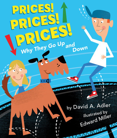 Prices! Prices! Prices! Paperback by by David A. Adler; illustrated by Edward Miller