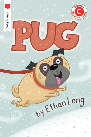 Pug Paperback by written & illustrated by Ethan Long