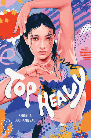 Top Heavy Hardcover by Rhonda DeChambeau