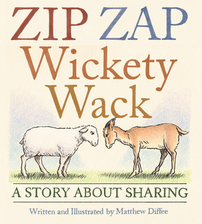 Zip Zap Wickety Wack Hardcover by Matt Diffee