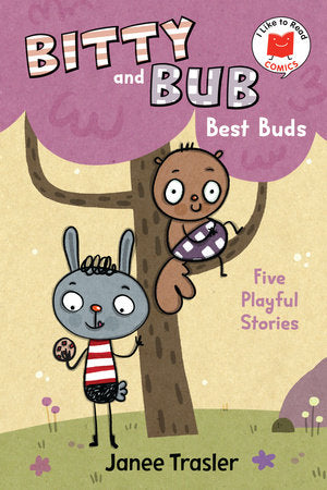 Bitty and Bub, Best Buds Hardcover by Janee Trasler