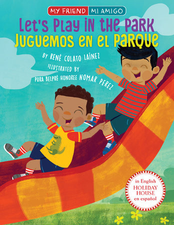 Let's Play in the Park / Juguemos en el parque Paperback by René Colato Laínez; illustrated by Nomar Perez