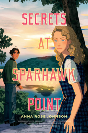 Secrets at Sparhawk Point Hardcover by Anna Rose Johnson