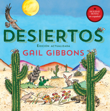 Desiertos Paperback by Gail Gibbons