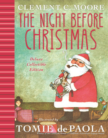 The Night Before Christmas (Gift Edition) Hardcover by By Clement C. Moore; illustrated by Tomie dePaola