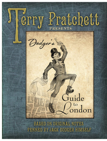 Dodger's Guide to London Hardcover by Terry Pratchett