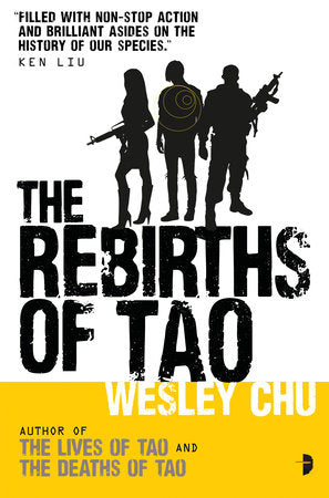 The Rebirths of Tao Paperback by Wesley Chu