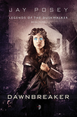 Dawnbreaker Paperback by Jay Posey