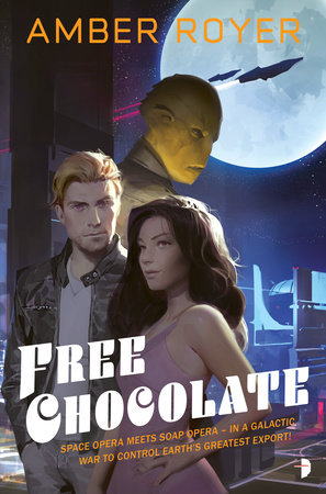 Free Chocolate Paperback by Amber Royer