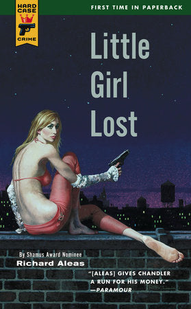 Little Girl Lost Paperback by Richard Aleas