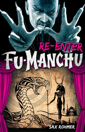 Fu-Manchu: Re-enter Fu-Manchu Paperback by Sax Rohmer