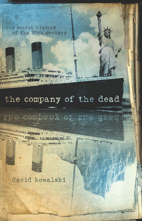 The Company of the Dead Paperback by David Kowalski
