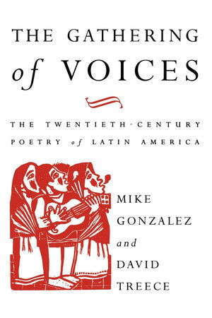 The Gathering of Voices Paperback by Mike Gonzalez