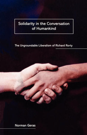 Solidarity in the Conversation of Humankind Paperback by Norman Geras
