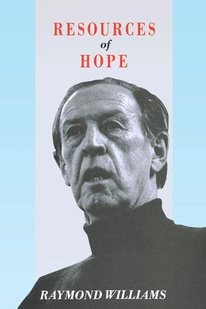 Resources of Hope Paperback by Raymond Williams