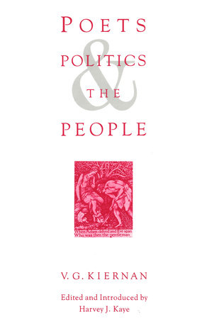 Poets, Politics and the People Paperback by V. G. Kiernan