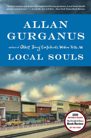 Local Souls Paperback by Allan Gurganus