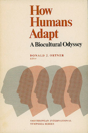 How Humans Adapt Paperback by Donald J. Ortner