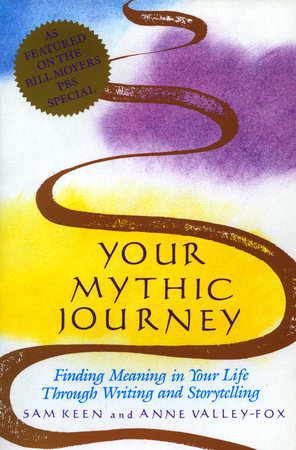 Your Mythic Journey Paperback by Sam Keen