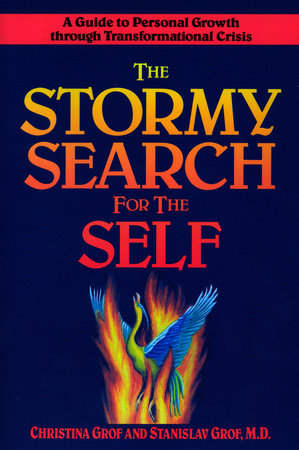 The Stormy Search for the Self Paperback by Christina Grof