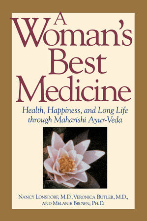A Woman's Best Medicine Paperback by Nancy Lonsdorf