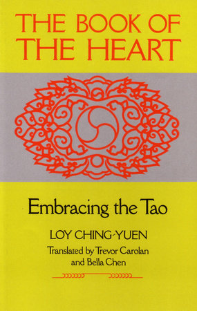 Book of the Heart Paperback by Loy Ching-Yuen