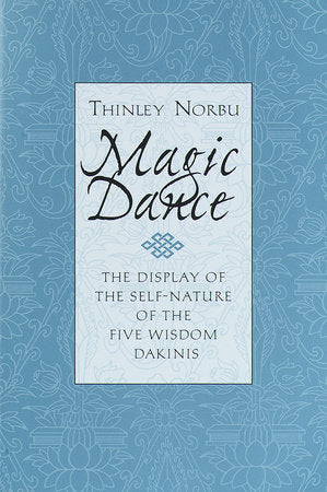 Magic Dance Paperback by Thinley Norbu