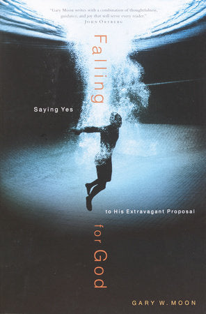 Falling for God Paperback by Gary W. Moon