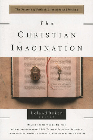 The Christian Imagination Paperback by Leland Ryken