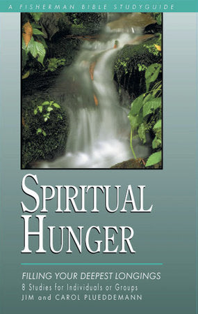 Spiritual Hunger Paperback by Jim and Carol Plueddemann