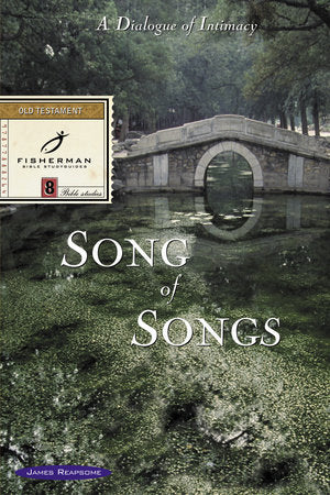 Song of Songs Paperback by James Reapsome