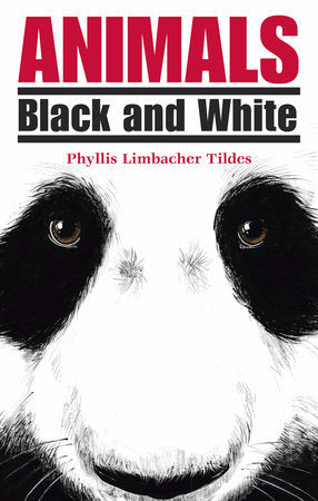 Animals Black and White Paperback by Phyllis Limbacher Tildes (Author/Illustrator)