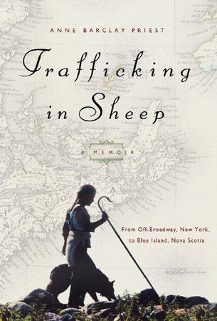 Trafficking in Sheep Hardcover by Anne Barclay Priest