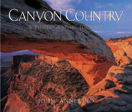 Canyon Counrty Hardcover by John Annerino
