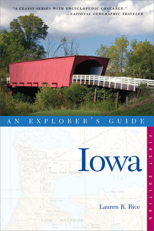 An Exploreres Guide Iowa Paperback by Lauren R Rice