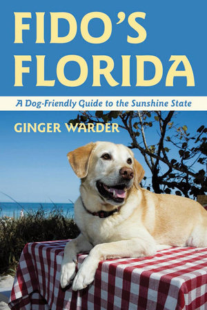Fido's Florida Paperback by Ginger Warder