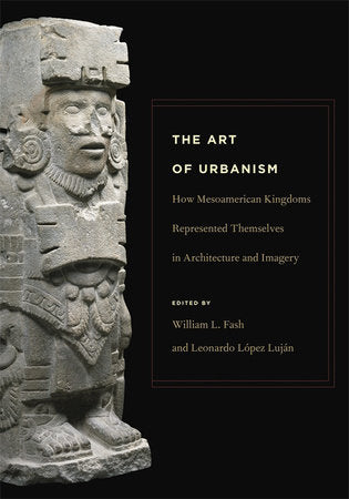 Art of Urbanism Paperback by William L. Fash