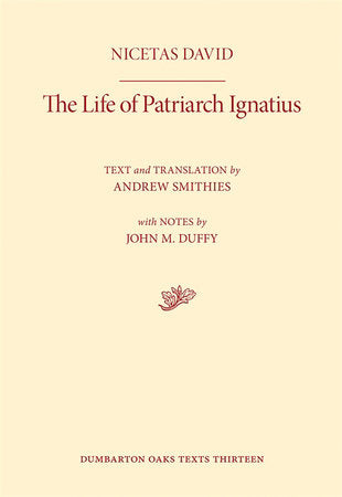 Life of Patriarch Ignatius Hardcover by Nicetas David