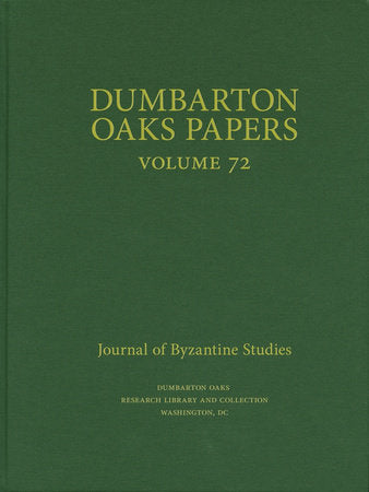 Dumbarton Oaks Papers, 72 Hardcover by Elena Boeck