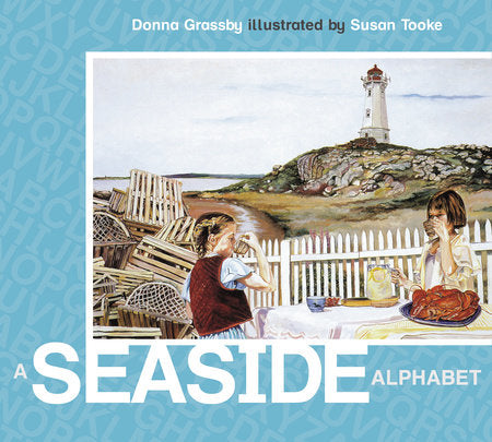 A Seaside Alphabet Paperback by Donna Grassby; illustrated by Susan Tooke