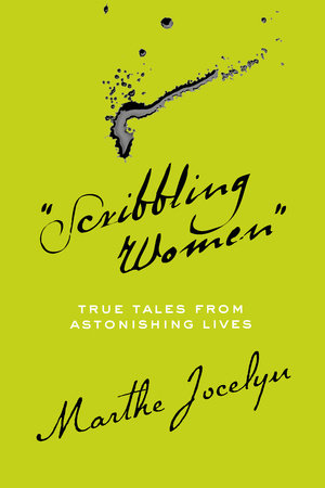 "Scribbling Women" Hardcover by Marthe Jocelyn