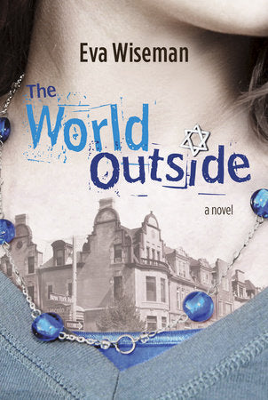 The World Outside Hardcover by Eva Wiseman