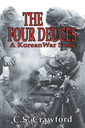 The Four Deuces Paperback by C.S. Crawford