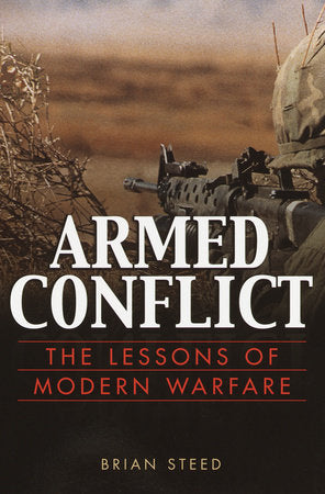 Armed Conflict Paperback by Brian Steed